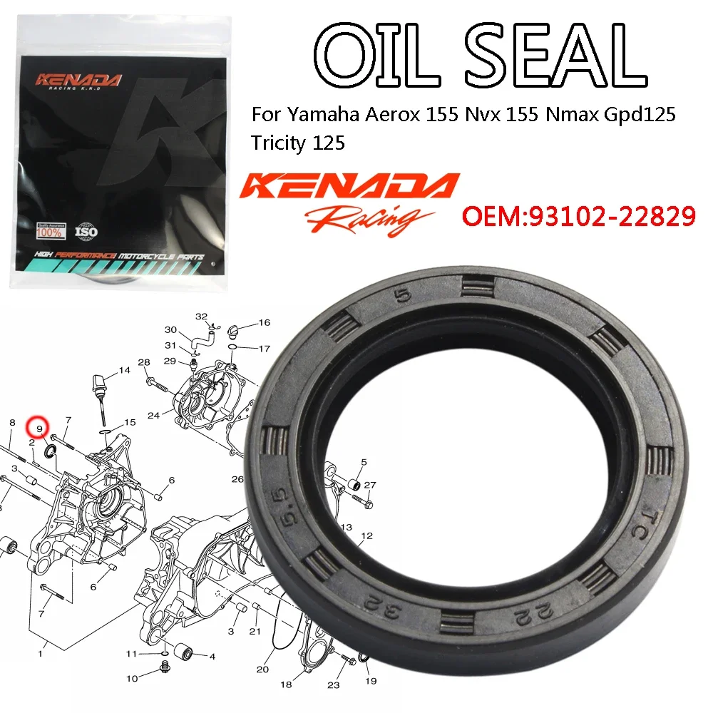 KENADA Racing Oil Seal Crankshaft For Yamaha Aerox 155 Nvx 155 Nmax Gpd125 Tricity 125 93102-22829