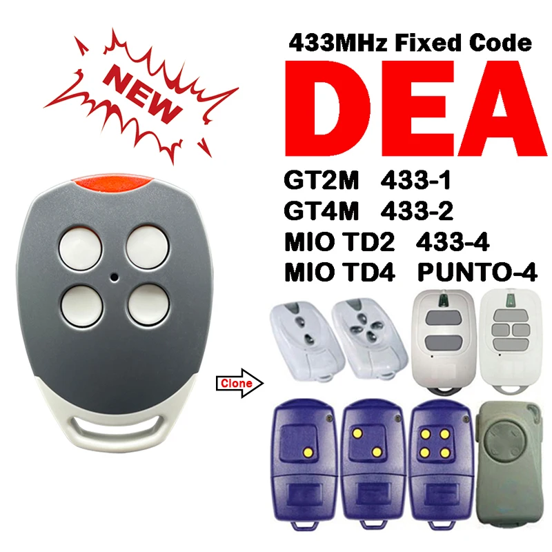 For DEA GT2M GT4M 433-1 433-2 433-4 PUNTO-4 MIO TD2 TD4 Garage Door Opener Duplicator 433MHz Fixed Code Clone DEA Remote Control