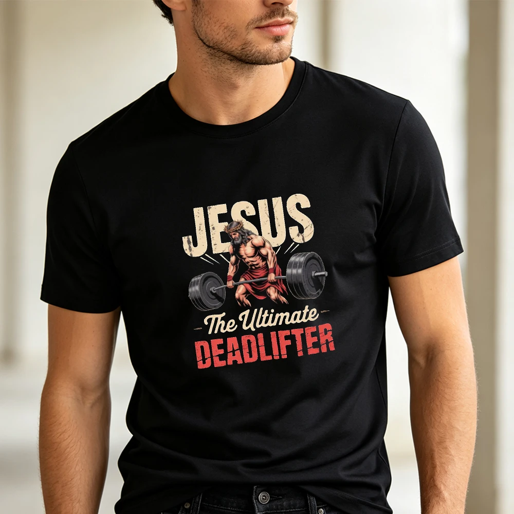 Jesus Ultimate Deadlifter Weightlifting T Shirt Men Christian Gym Workout Graphic Print Tee Black Sports Top
