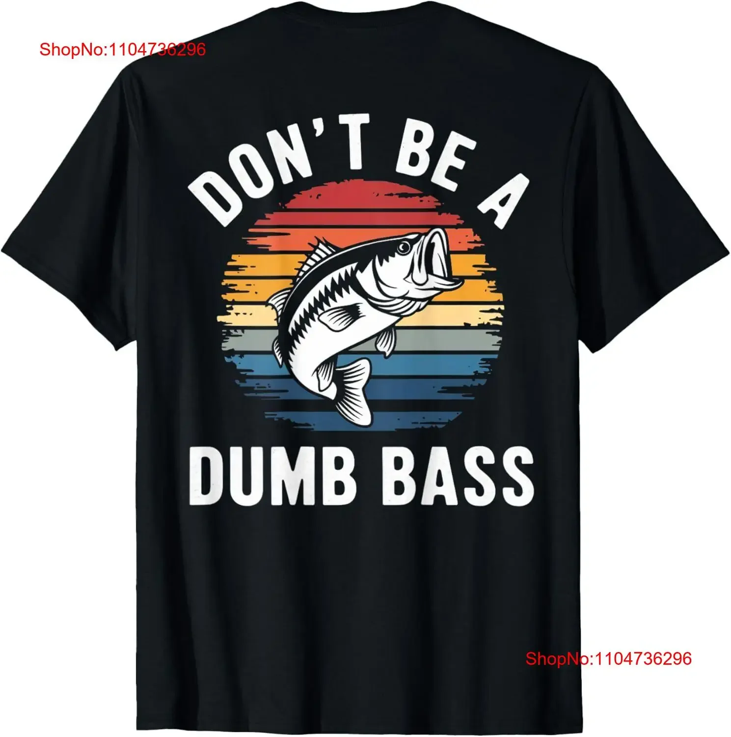 

Don't Be A Dumb Bass Забавная футболка с изображением мема на спине, винтажная стильная модная дизайнерская одежда, универсальная, дышащая