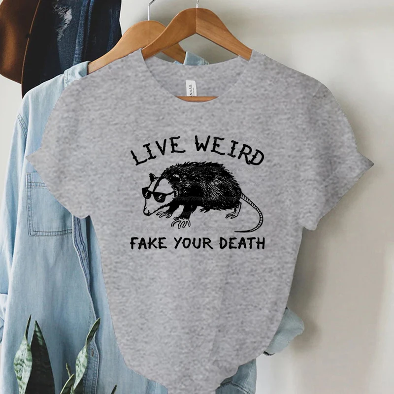 Opossum Live Weird Fake Your Death Graphic Tee Women Funny Animal T-shirts Possum Eat Trash Print Tops Short Sleeve Women Tshirt