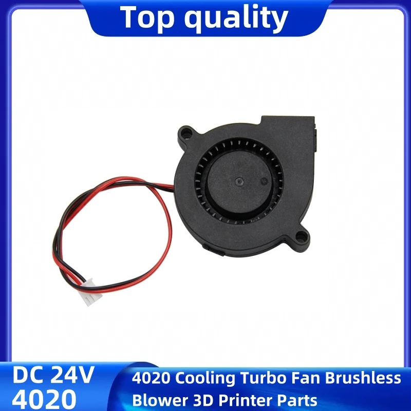 

Original DC 24V 4020 Cooling Turbo Fan Brushless Blower 3D Printer Parts 2 Pin For Extruder Cooler Blower Fans