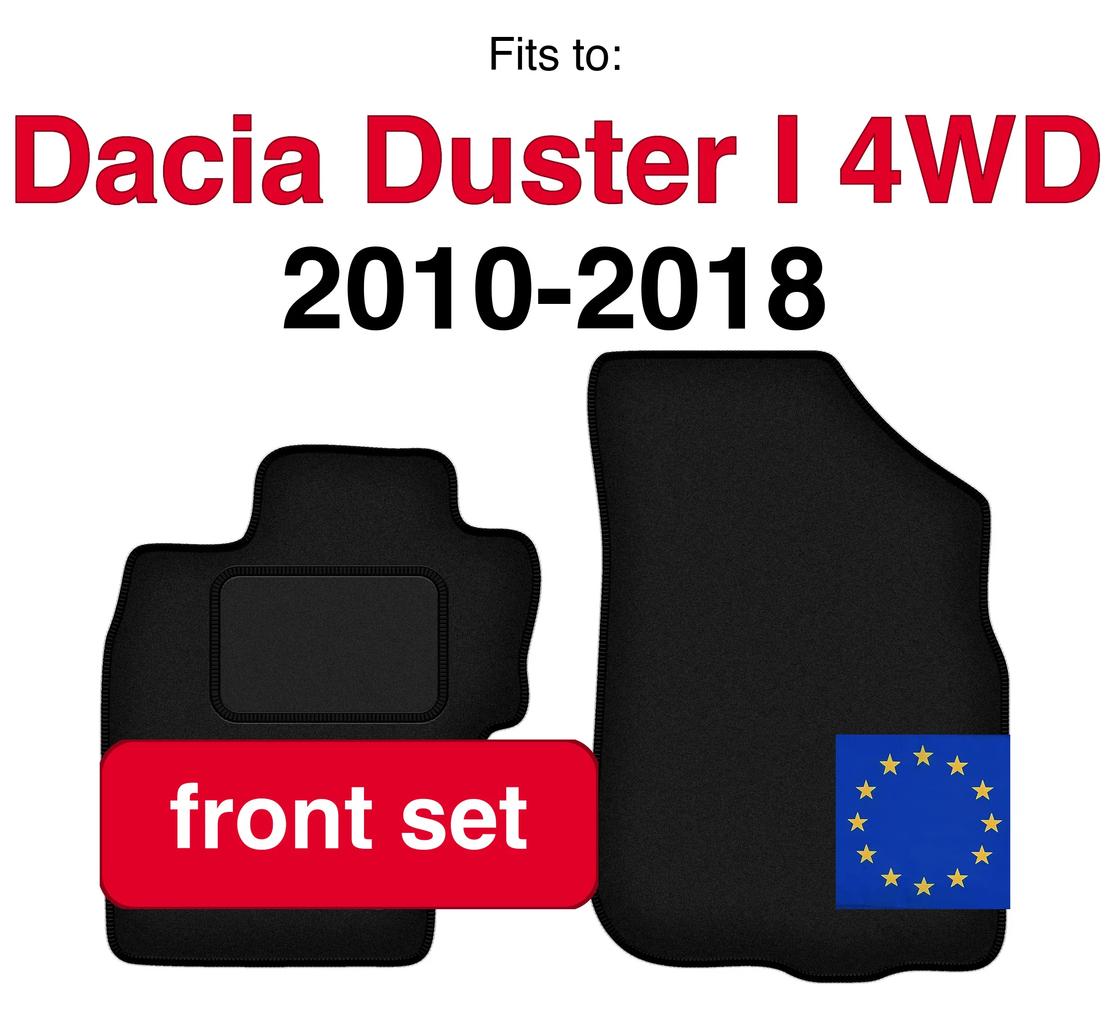 Auto velours vloermatten voor Dacia Duster I 4WD SUV (2010-2018) - Zwart (2 stuks) Auto Voorste Autovloermatten