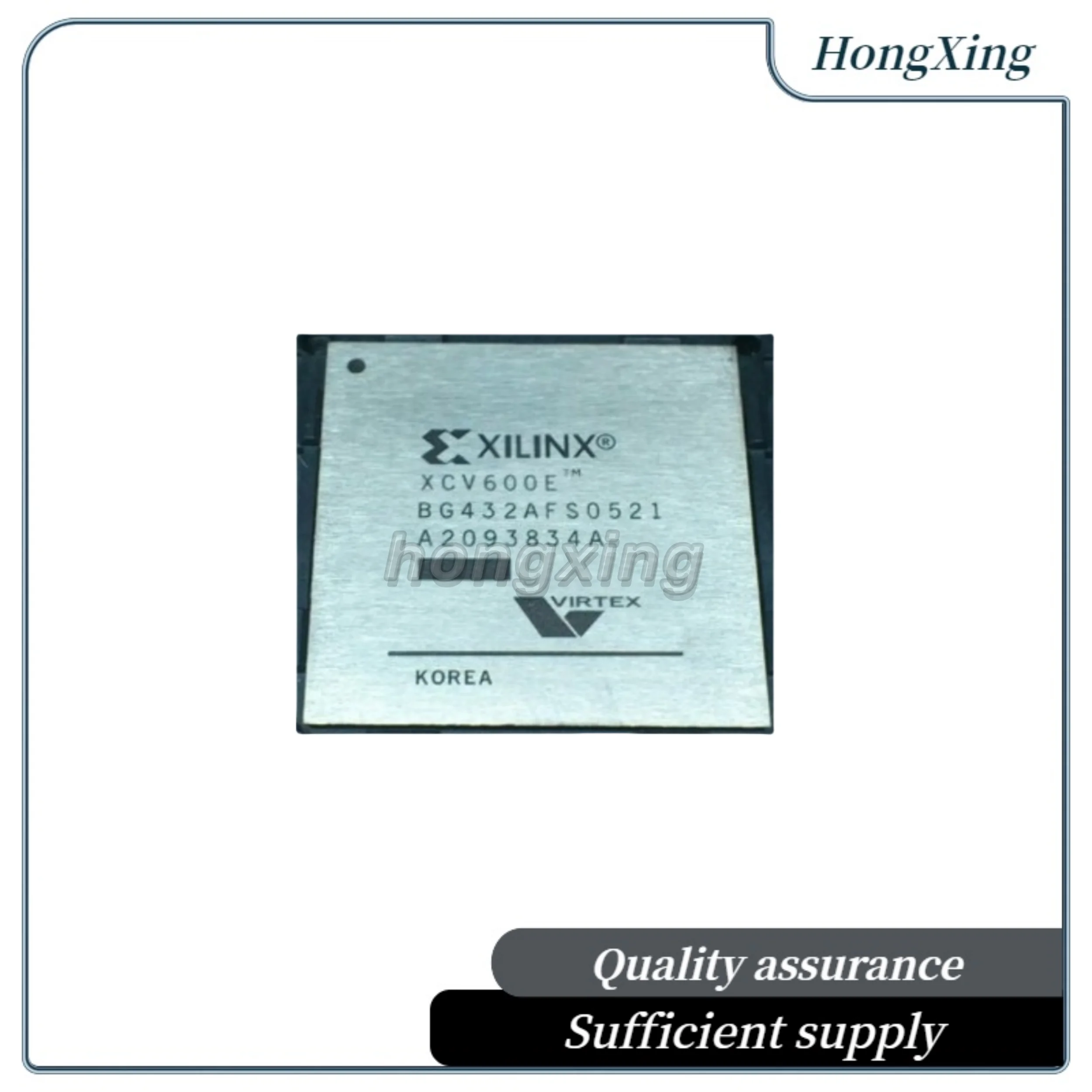 100%New  XCV600E-7BG432C    432-MBGA（40x40）  FPGA-field programmable gate array