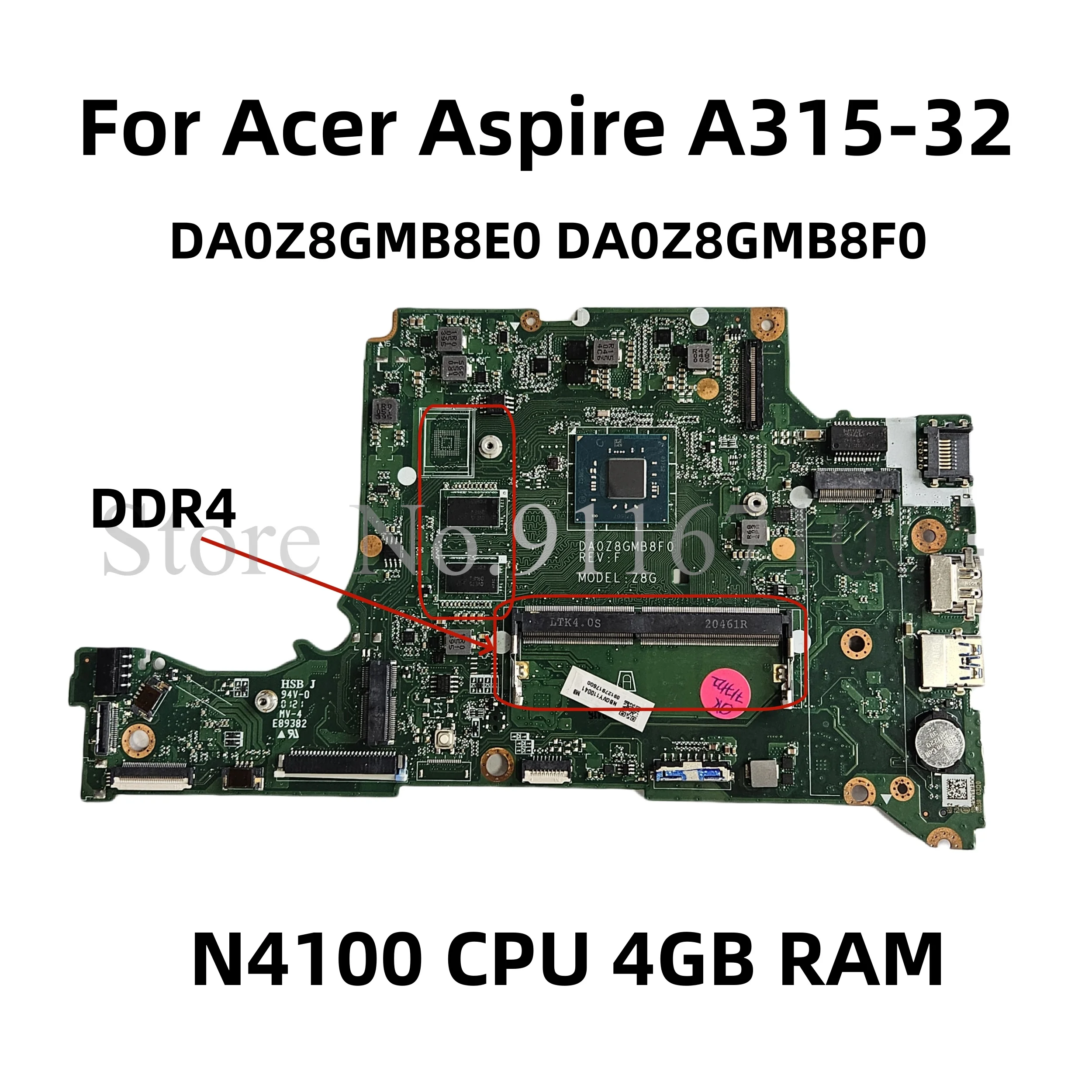 

DA0Z8GMB8E0 DA0Z8GMB8F0 DA0Z8GMB8D0 For Acer Aspire A315-32 Z8G Laptop motherboard With N4000/N4100 CPU 4GB RAM DDR4 Mainboard