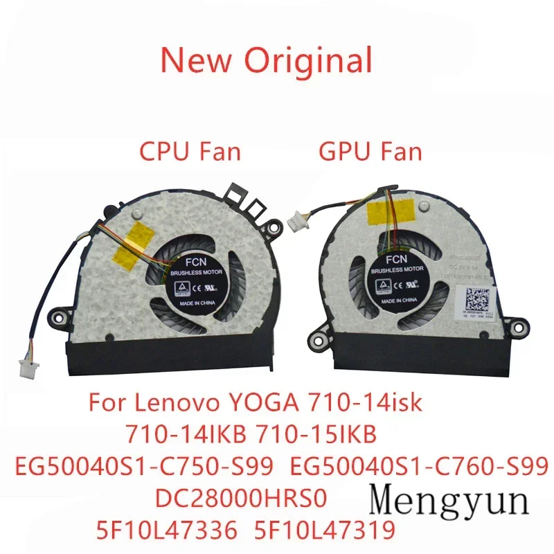 New Original laptop CPU cooling fan for Lenovo Yoga 710-14isk 710-14ikk 710-15ikk fan EG50040S1-C750-S99 5f10l47336 dc28000hrs0