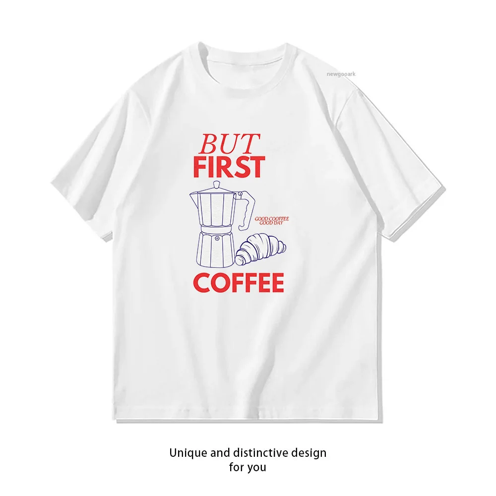 But First Coffee Retro Café T-shirt Woman Man Summer Cotton Graphic T Shirts Adult Casual Streetwear Camisetas Tops Classic Tee