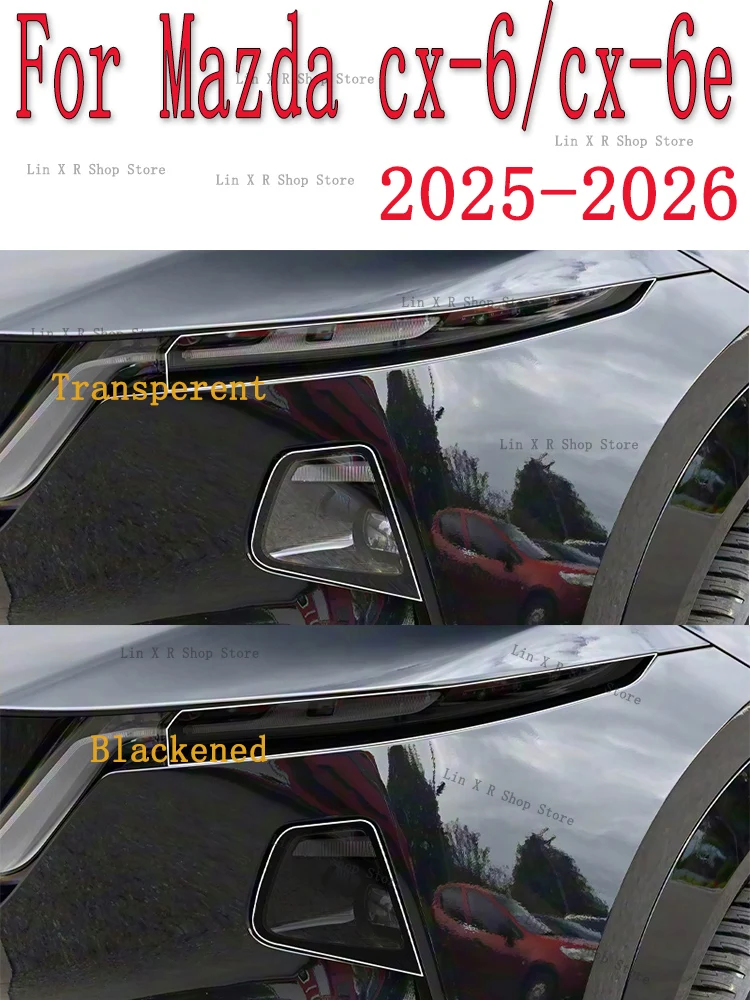 لمازدا cx-6/cx-6e 2025-2026 سيارة المصابيح الأمامية طبقة رقيقة واقية الجبهة كشافات غطاء المدخن الأسود طبقة من البولي يوريثان الملحقات ملصق