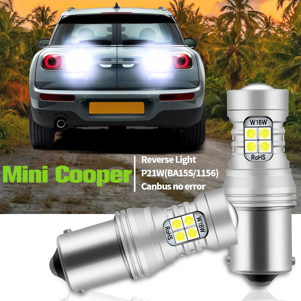 

2pcs LED Reverse Light P21W BA15S Canbus For Mini Cooper R50 R53 F55 F56 R56 Clubman F54 R55 F57 R57 Countryman F60 R60 R61