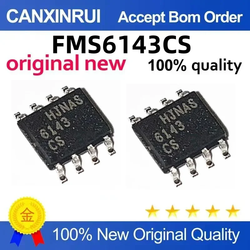 (5-100 pieces) Brand new stock FMS6143CS 6143CS SOP-8