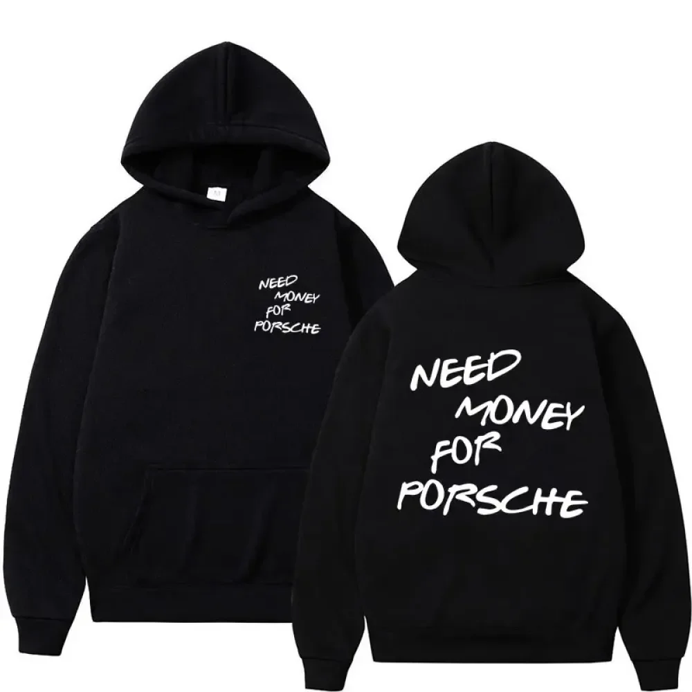 

Funny Need Money Letter Print Hoodie Fashion Design Men's Women's Sweatshirt Fleece Oversized Couples Casual Streetwear Hoodies