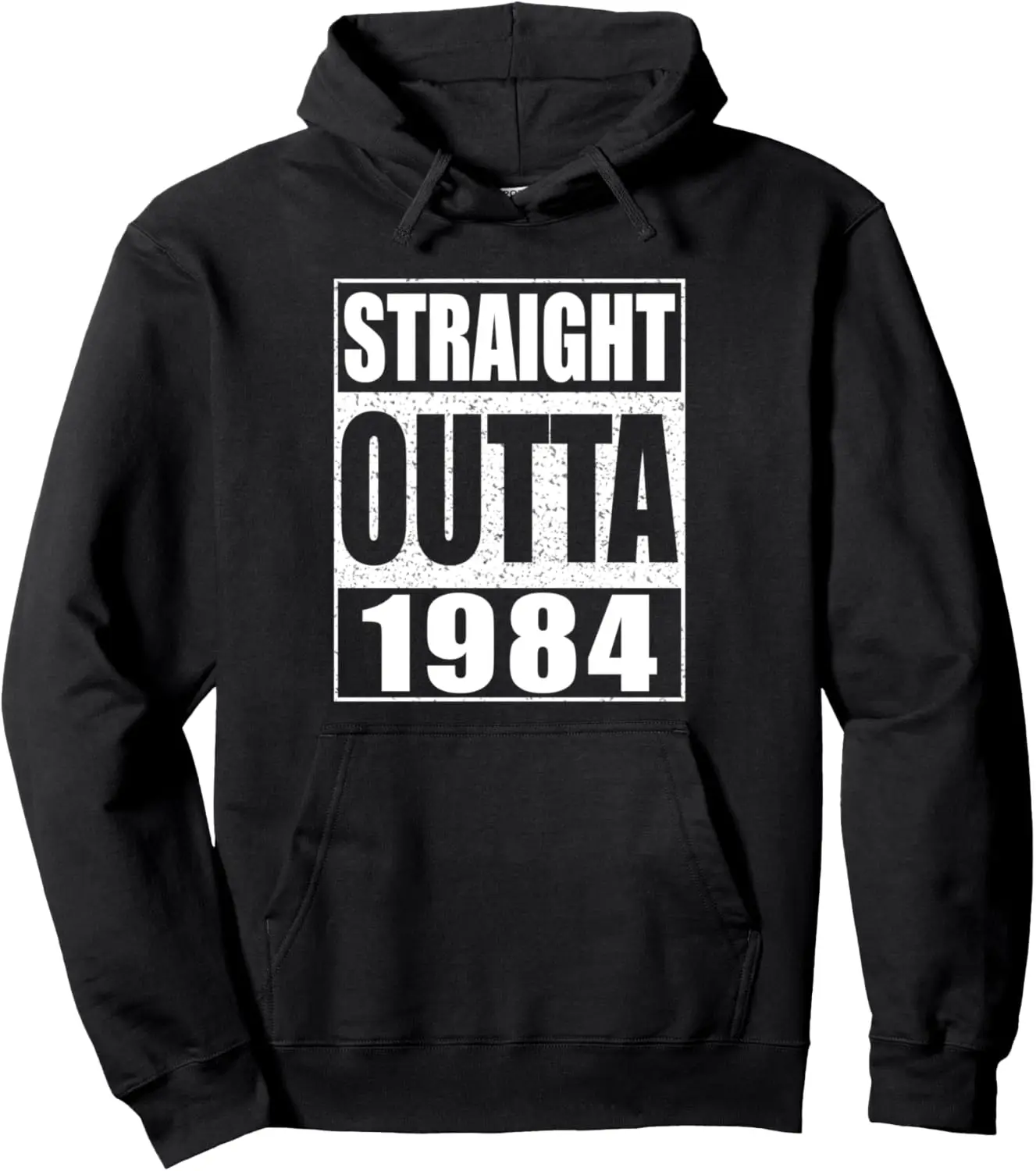 Straight Outta 1984 T-Shirt 40th Birthday Shirt Pullover Hoodie Custom Printed Graphic Hoodie Women Mens Sweatshirt