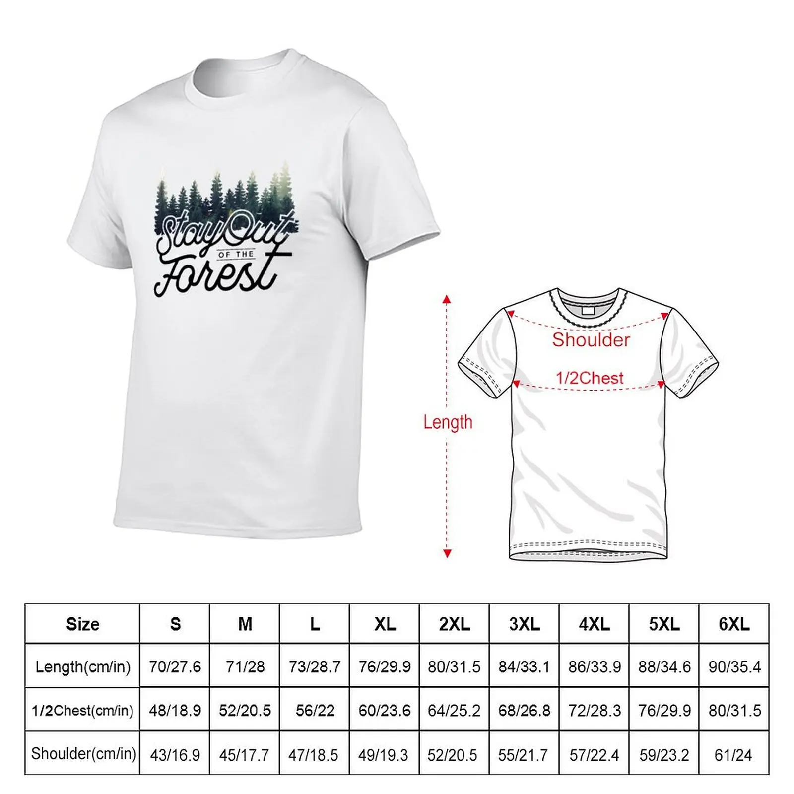 Typography - Stay Out of the Forest MFM Quote T-Shirt man t shirt cotton high quality man t shirt cotton T-Shirt #2