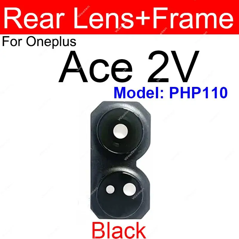 

Rear Camera Glass Lens Frame For Oneplus Ace 2V PHP110 Back Camera Lens With Frame Cover Holder Replacement Repair Parts