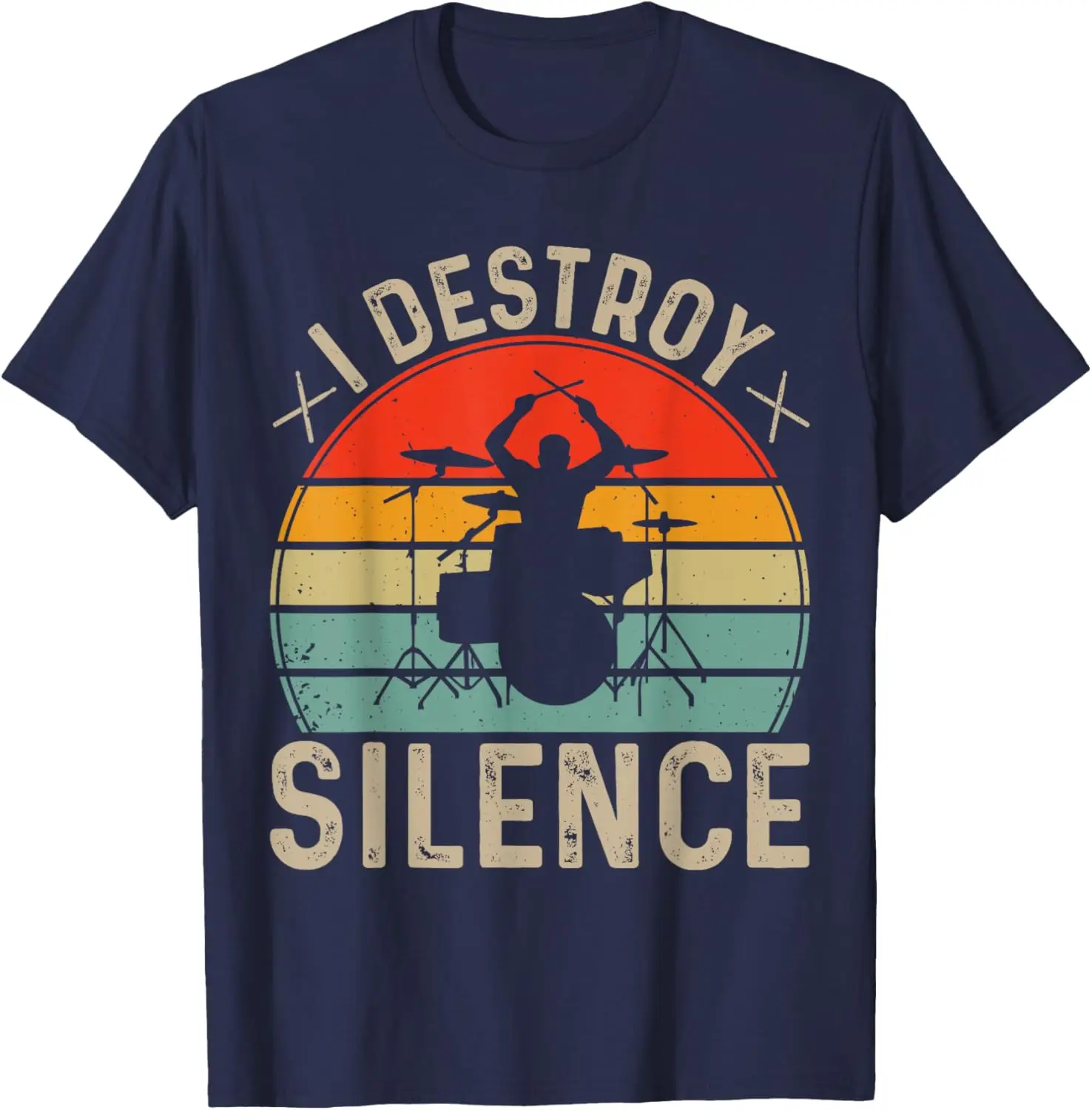 

Drums Cymbals Teacher Music Lover Tee-I Destroy Silence Drum T-Shirt