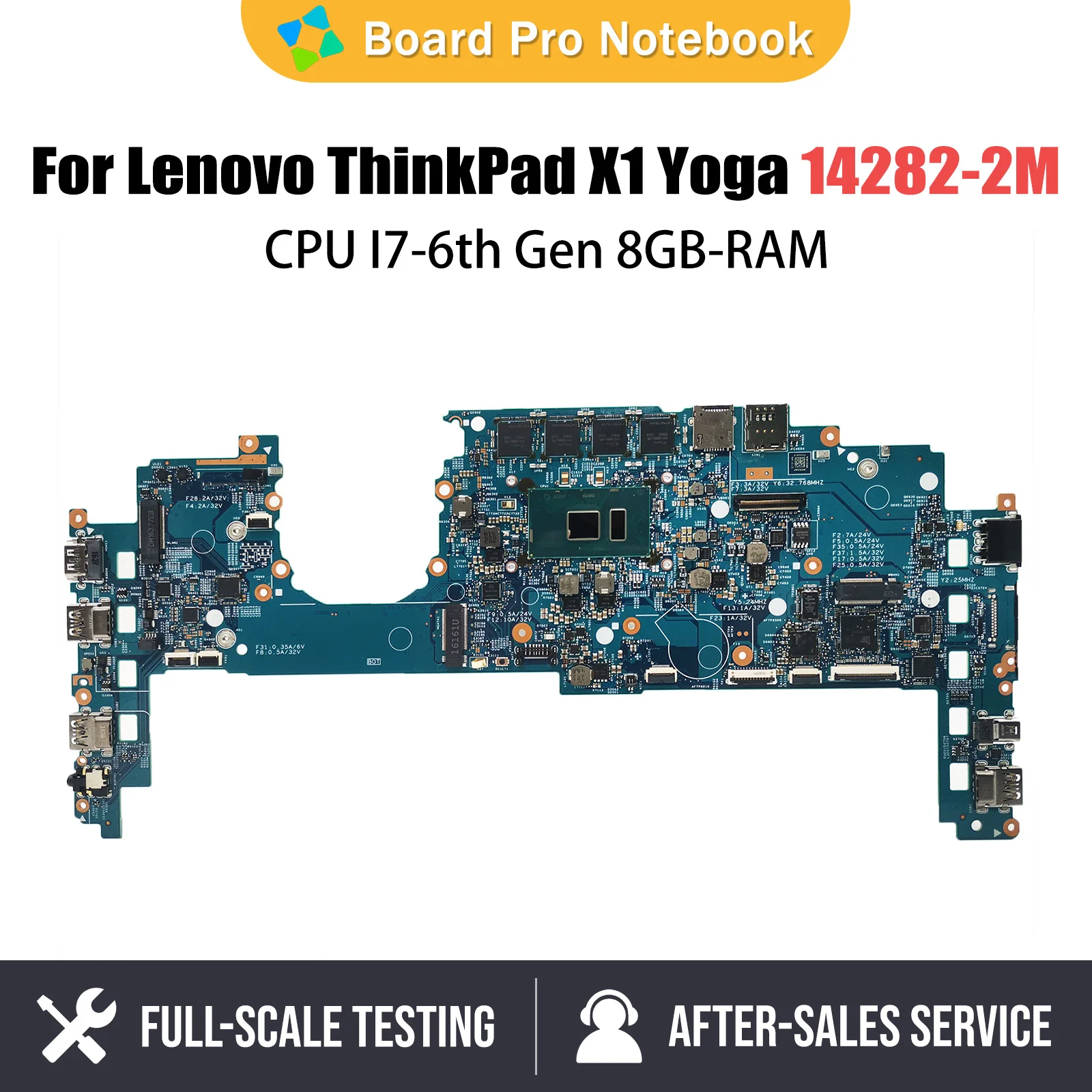 

14282-2M Notebook Mainboard For Lenovo ThinkPad X1 Yoga 1st Gen X1 Carbon 4th Gen Laptop Motherboard with CPU I7-6th Gen 8GB-RA