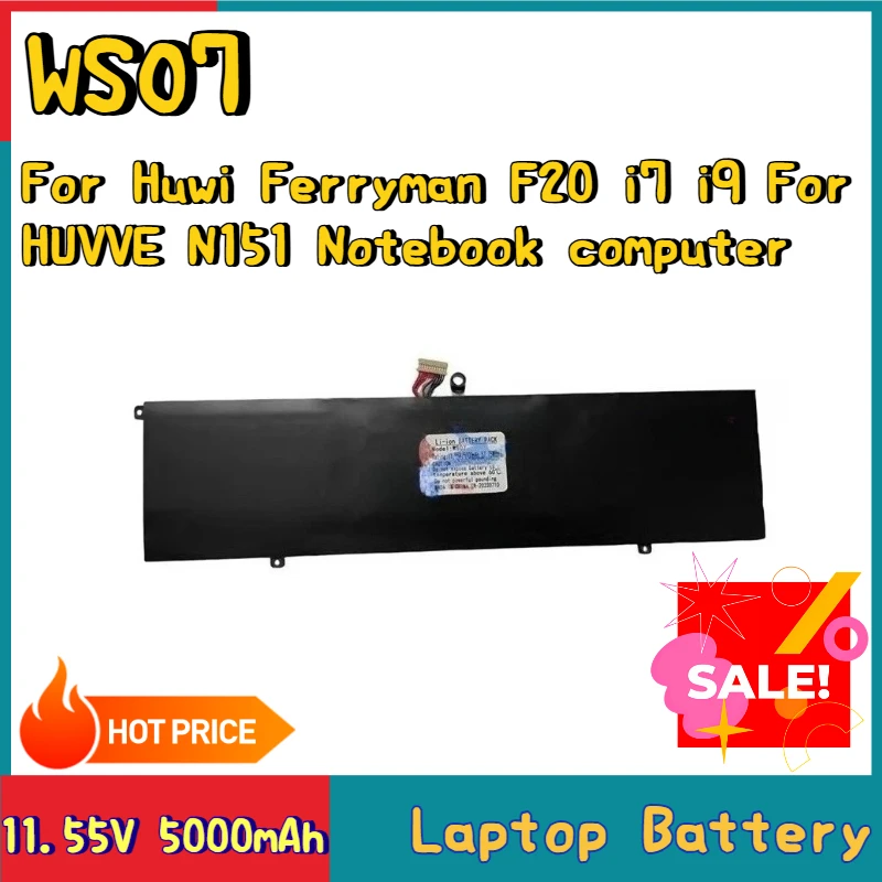

New WS07 WS10 Laptop Battery 11.55V 5000mAh For Huwi Ferryman F20 i7 i9 For HUVVE N151 Notebook Computer