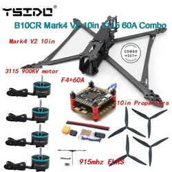 B10C Mark4 V2 10inch Propeller 60A 4-in-1 ESC 3115 900KV Motor for RC FPV Racing Freestyle Drone Frame Kit F4 Flight Control