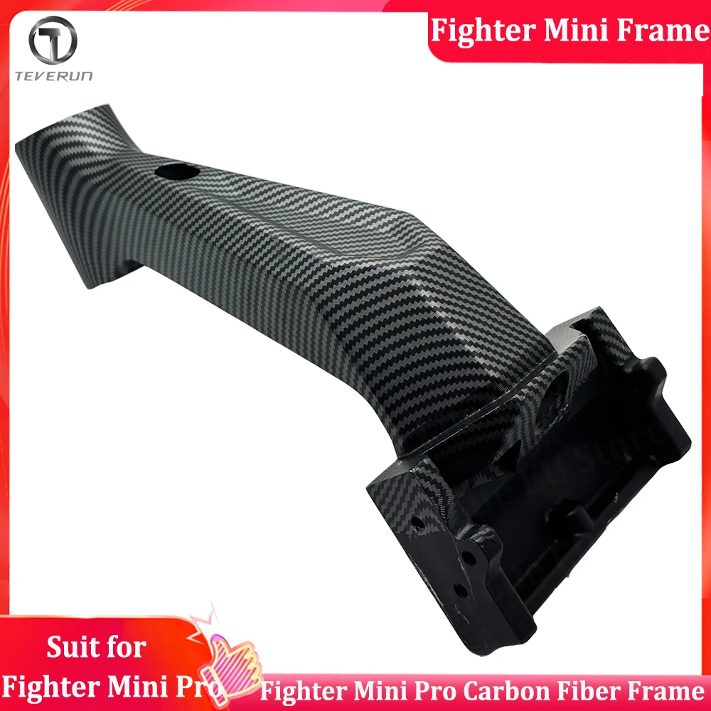 

Original Teverun Fighter Mini Front Frame Carbon Fiber Frame Blade Mini Pro Frame for Teverun Fighter Mini/Blade Mini Series
