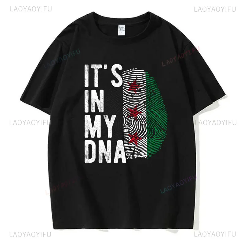 Syria Png It's in My DNA Syria Flag Fingerprint for Shirts Cotton O-neck Short-sleev Tee Shirt Tops Camisetas Hombre Unique Gift