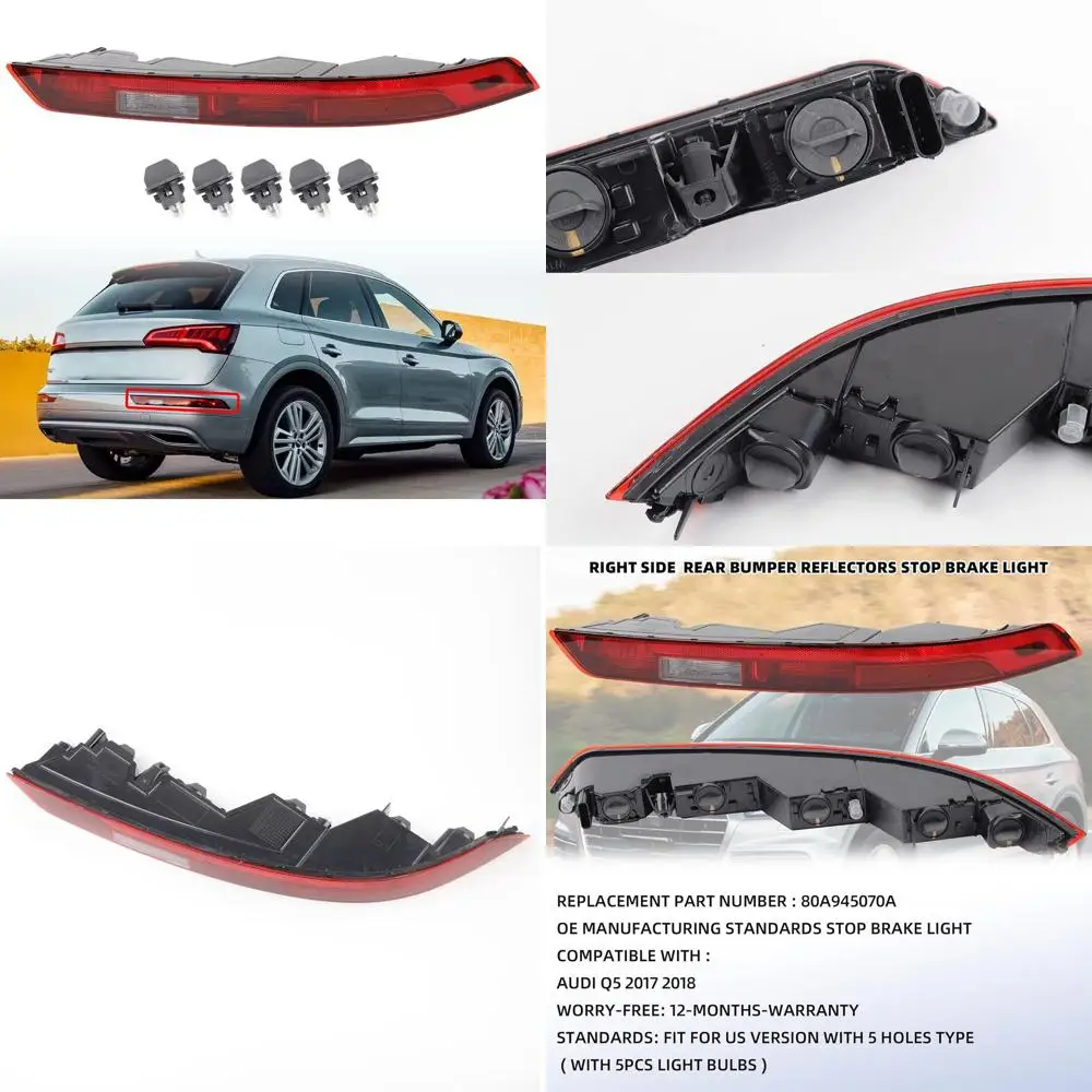 

Right Side Audi Q5 2017-2018 Rear Bumper Reflector, Light, Stop & Brake Tail Lights, Compatible with A945070