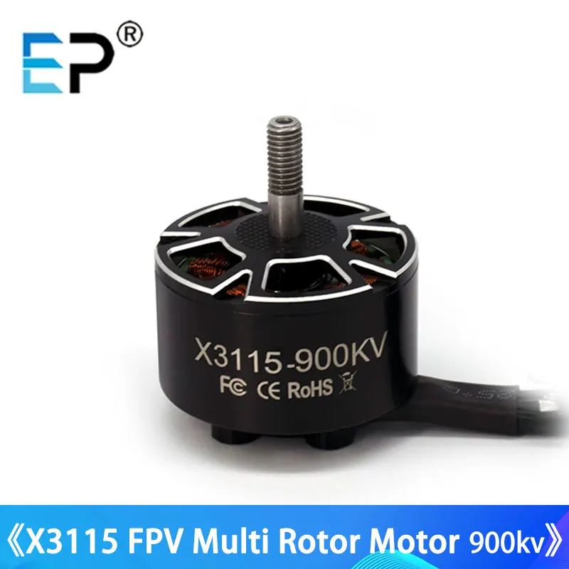 

1/4pcs/lot EP X3115 900KV 1050KV 1200KV 6S Brushless Motor for FPV 9~10inch Long Range Cinelifter RC Helicopters Drones Parts