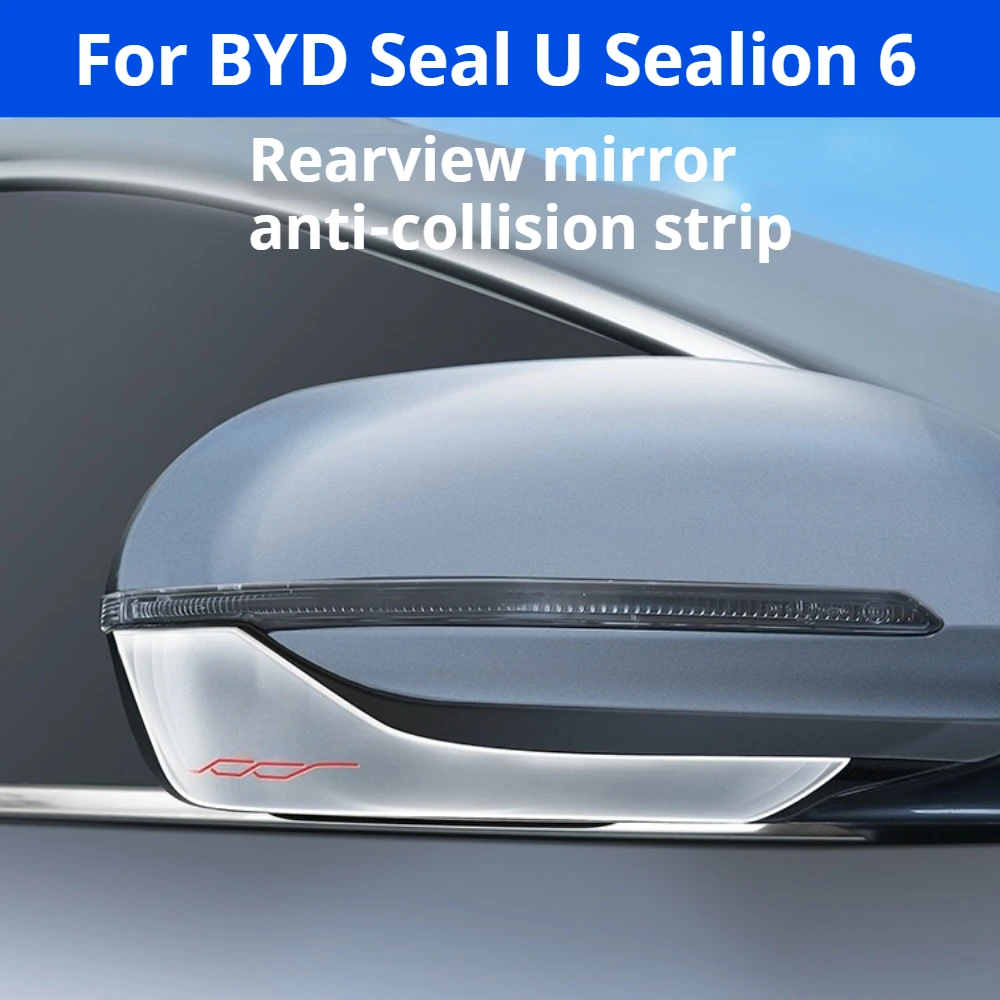 For BYD Seal U Sealion 6 Rearview Mirror Anti-scratch Strip, Intelligent Drive Anti-collision Protective Sticker Car Accessories