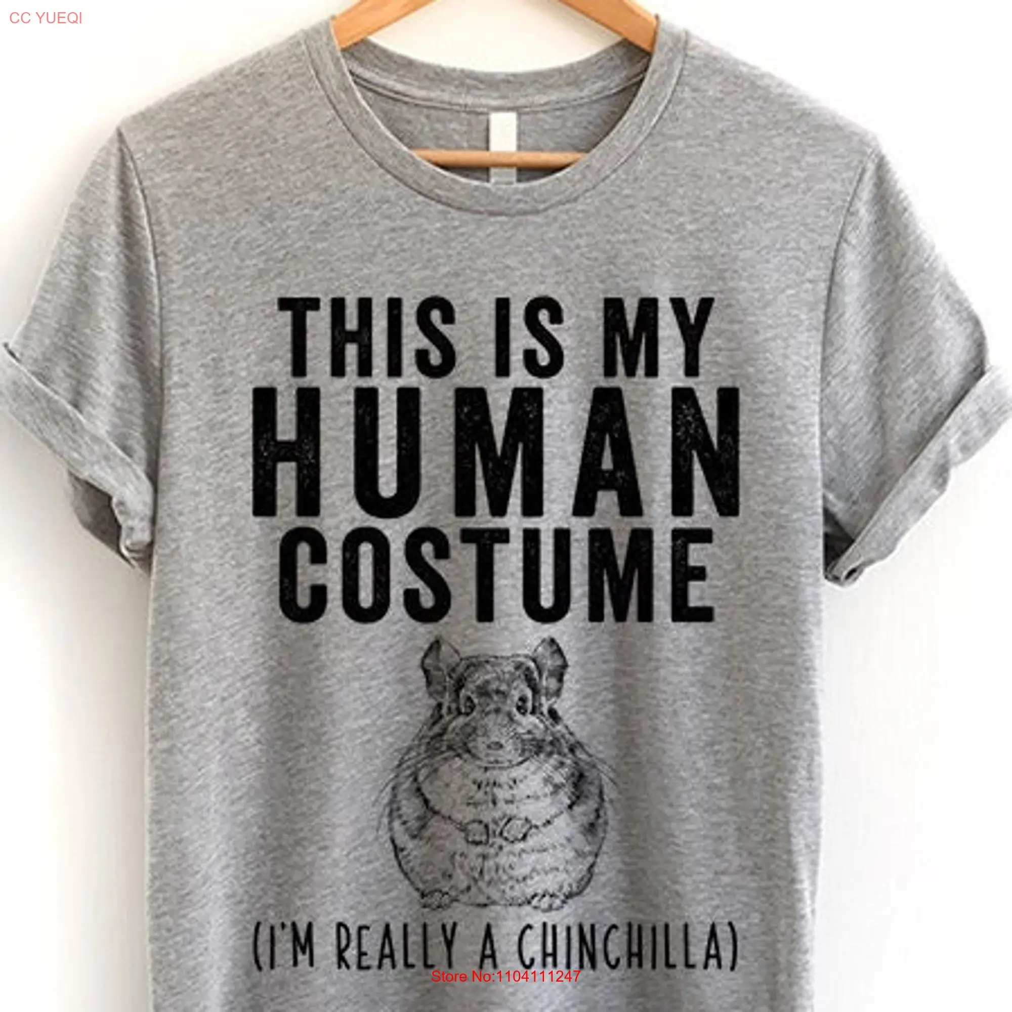 This is my Human Costume I'm really a Chinchilla T Shirt Funny Animal Halloween Dad SweaT for Kids long or short sleeves