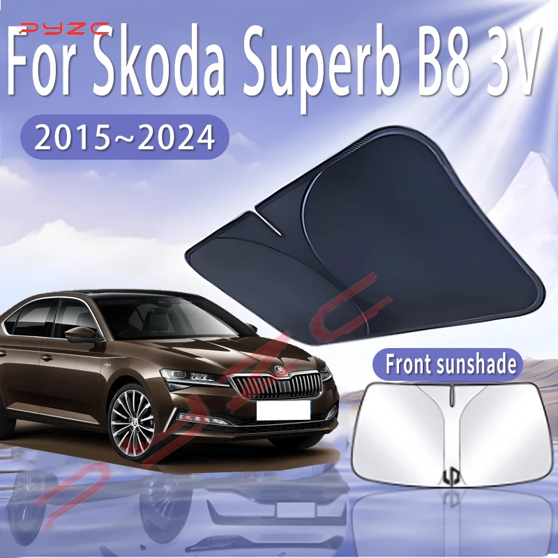

Car Sun Visor For Skoda Superb B8 3V 2015~2024 2018 Front Windshield Sunshade Heat Insulation Summer Colling Auto Accessories