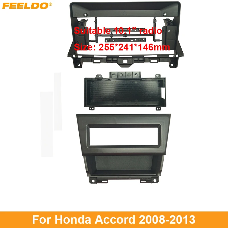 

FEELDO Car Audio Radio 10.1" Big Screen 2DIN Fascia Frame Adapter For Honda Accord 08-13 DVD Player Dash Fitting Panel Frame Kit