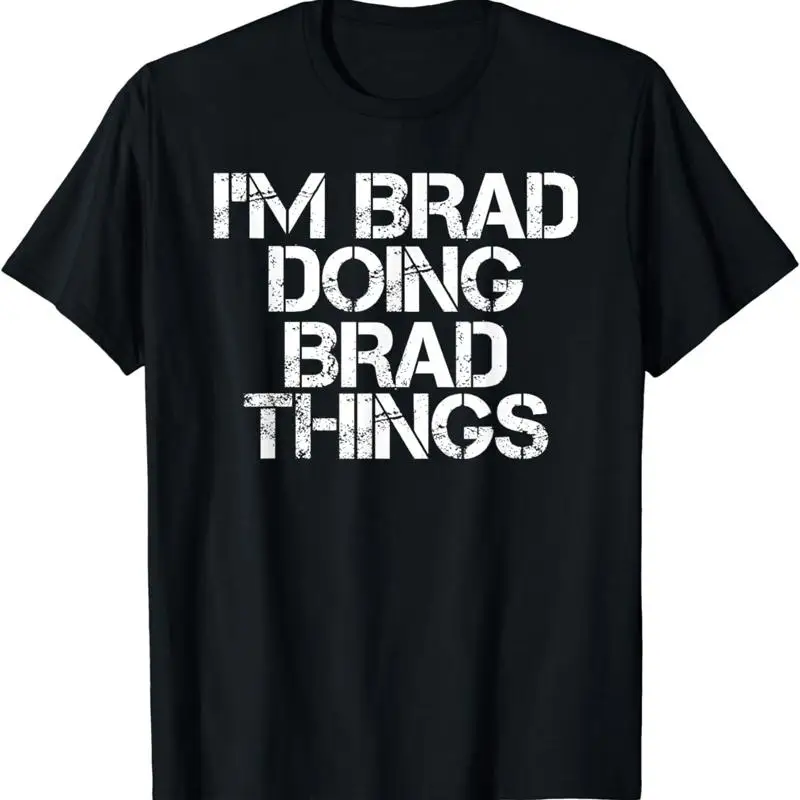 I'M Brad Doing Things T Shirt Funny Christmas