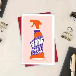 1PC BANG And Your Youth Is Gone Card You're Old Card Funny Birthday Card Sarcastic Rude Card Greeting Card With Envelope