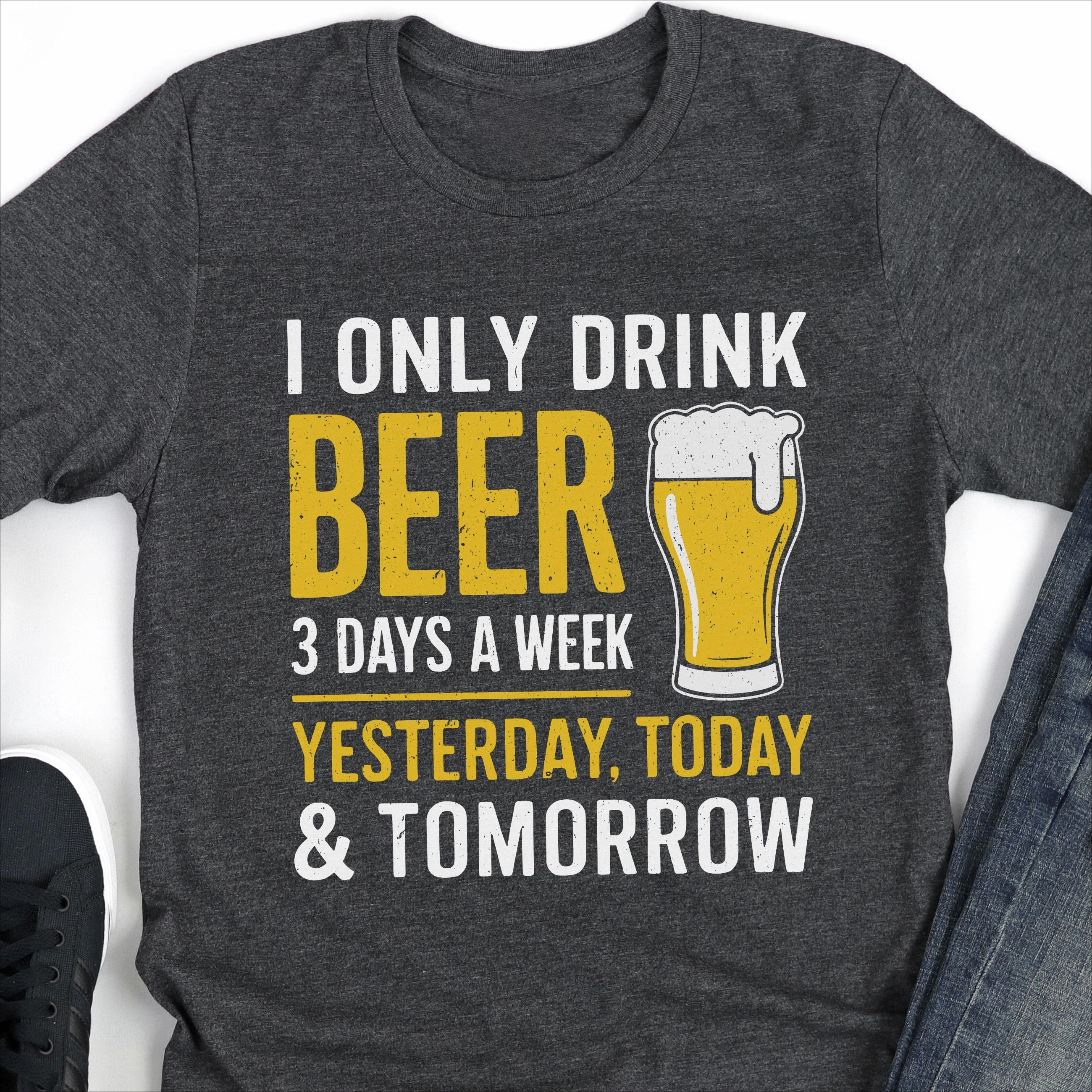 

I Only Drink Three Days of Beer Графический принт Летние элитные брендовые хлопковые мужские и женские футболки с короткими рукавами Тенденция