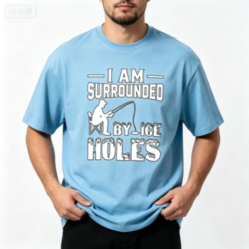 Unisex Pure T Shirt I Am Surrounded By Ice Holes Ice Text Fisherman Silhouette Print Winter Ice Fishing Hobby Casual Outdoor Tee