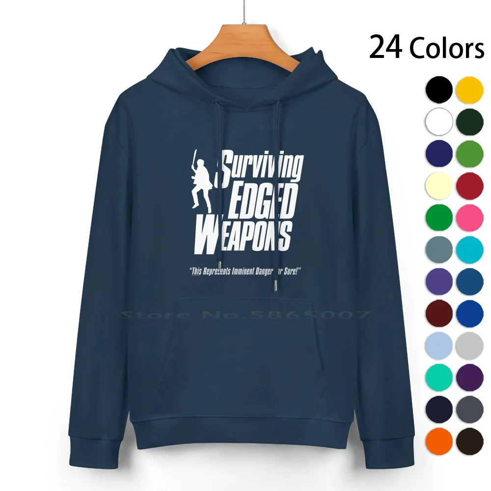 Surviving Edged Weapons Pure Cotton Hoodie Sweater 24 Colors Surviving Edged Weapons Training Video Best Of The Worst Funny