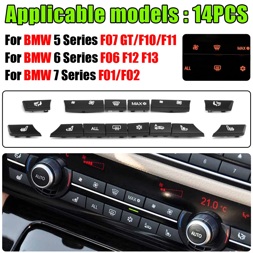 11/12/14pcs Dashboard Air Conditioner AC Button Heater Switch Cover For BMW 5 6 7 Series X5 X6 F10 F18 F06 F12 F01 F02 F15 F16