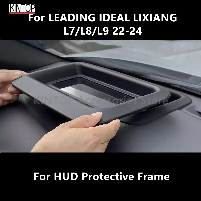 

For LEADING IDEAL LIXIANG L7/L8/L9 22-24 HUD Protective Frame,Instrument Panel Interior Decoration Automotive Accessories