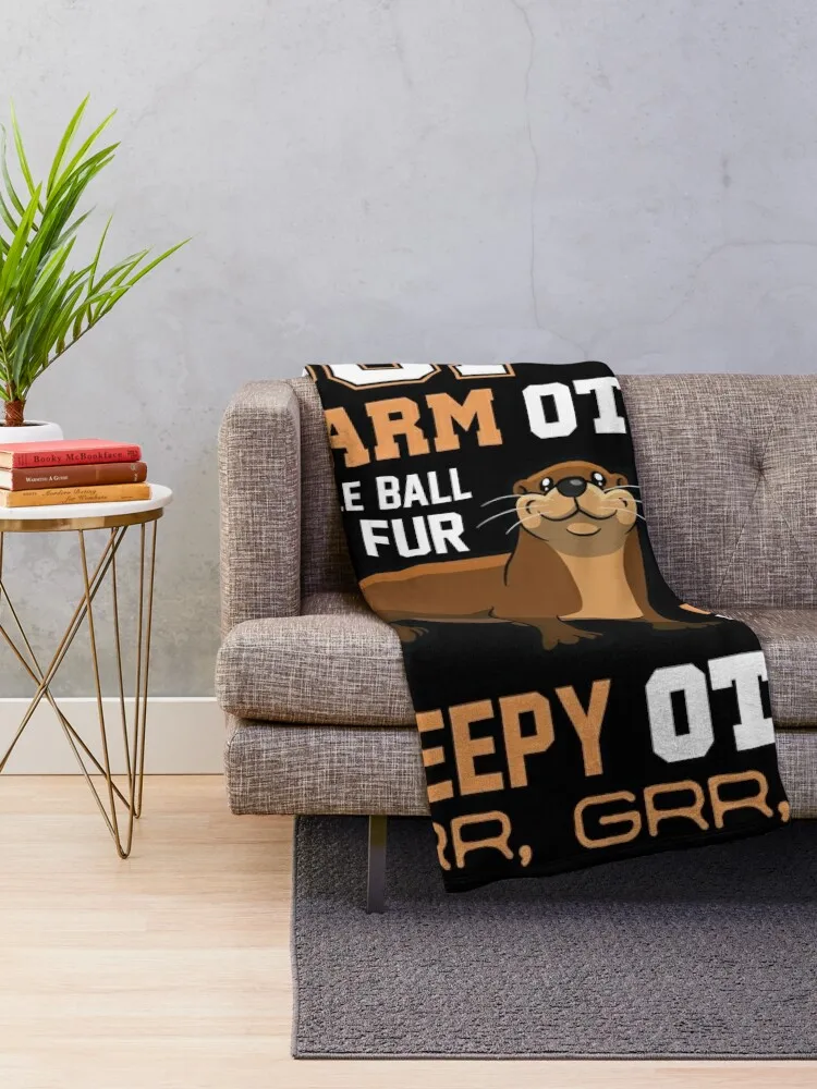 Otter Gifts Soft Otter Warm Otter Happy Funny Throw Blanket sofa bed Bed linens Hair Blankets