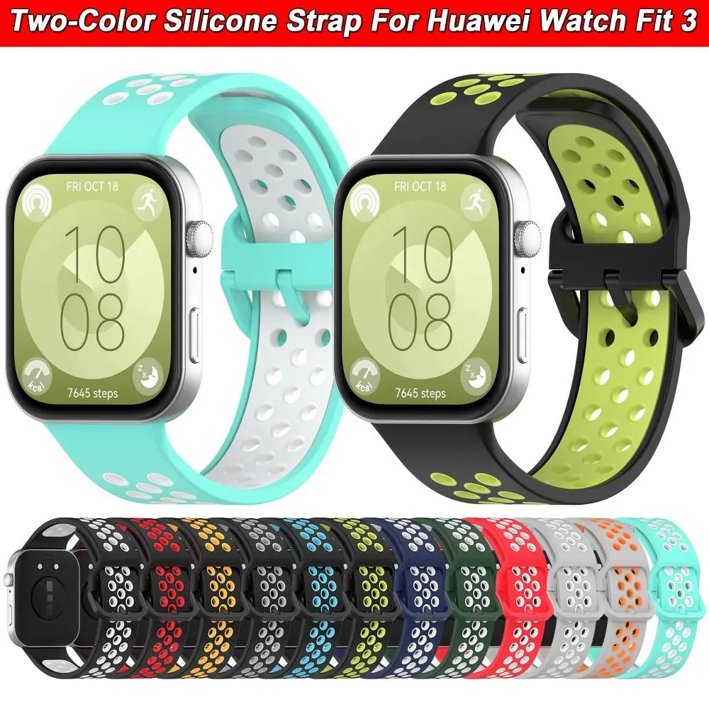 New Two-Color Silicone Watch Strap Breathable Smart Watch Bracelet Replacement Buckle Watchband for Huawei Watch Fit 3