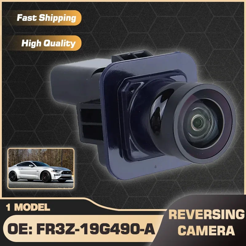 

Car For Ford Mustang S550 MK6 2015 2016 2017 2018 Vehicle Rear View Reverse Backup Parking Camera FR3Z-19G490-A FR3T-19G490-A
