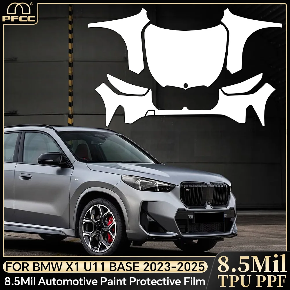 

For BMW X1 U11 Base 2023-2025 TPU Paint Protection Film Clear Bra Car Body Anti-Scratch Pre-cut PPF Resistant Repairable Cover