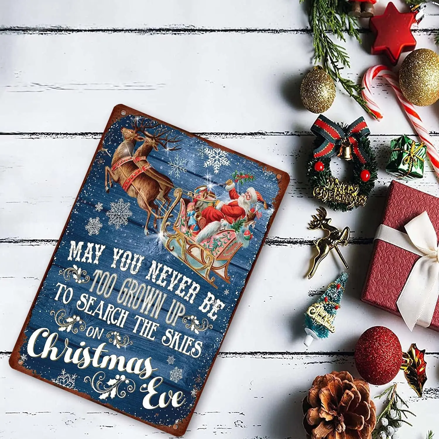Christmas Sign May You Never Be Too Grown Up to Search The Skies On Christmas Eve Vintage Aluminum Metal Sign Retro