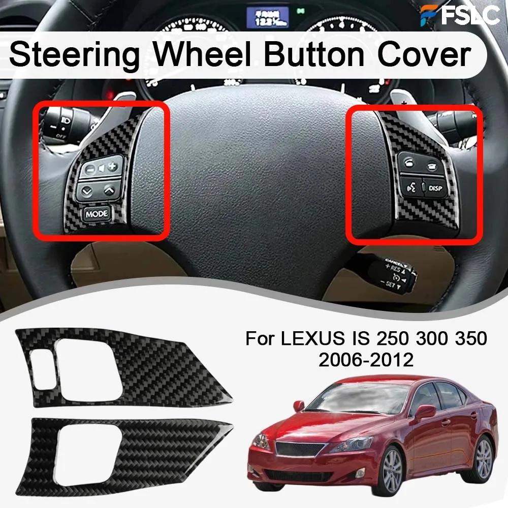 

Car Decoration Steering Wheel Button Cover For LEXUS IS 250 300 350 2006-2012 Cars Accessories Styling Upgrade