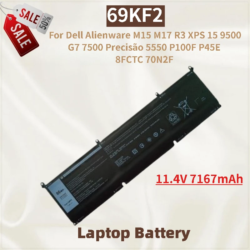 بطارية كمبيوتر محمول عالية الجودة 69KF2 7167mAh لأجهزة Dell Alienware M15 M17 R3 G7 7500 XPS 15 9500 Precisão P45E 8FCTC 70N2F 5550
