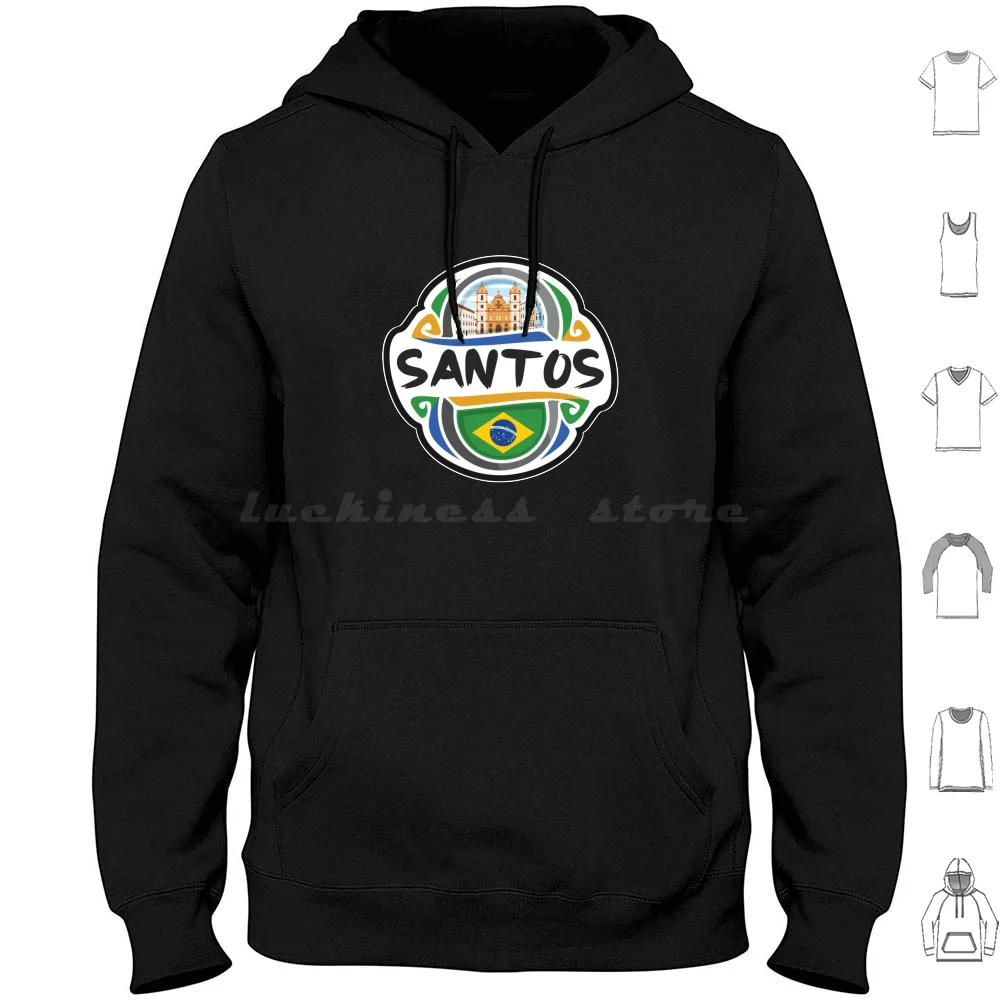 Santos Brazil Flag Badge Travel Souvenir Stamp Hoodie cotton Long Sleeve Santos Brazil Santos Brazil Brazil Flag