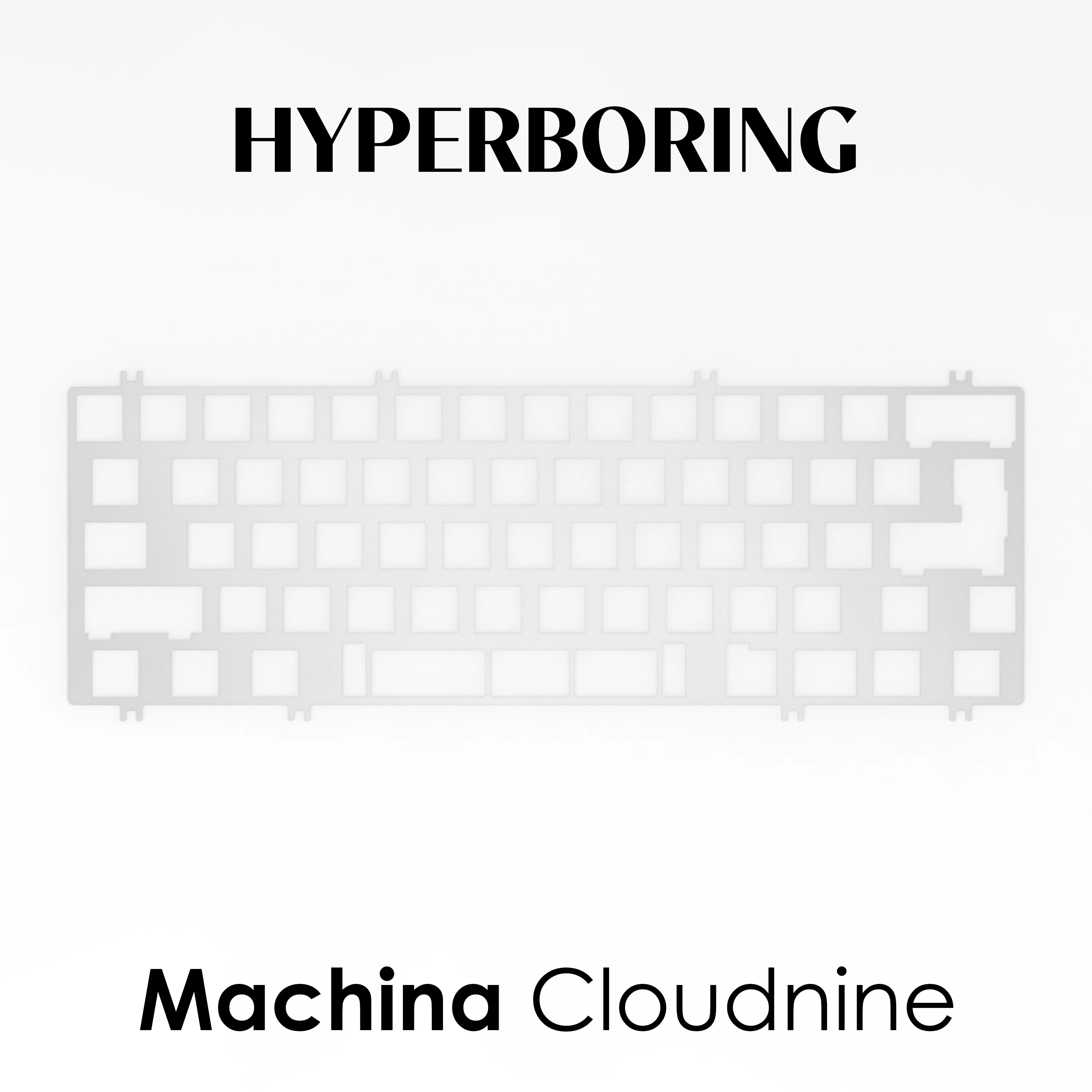 Keyboard Plate Machina Cloudnine Custom Positioning Plate Mechanical Keyboard Accessories PC PP Aluminum Positioning Plate Gift