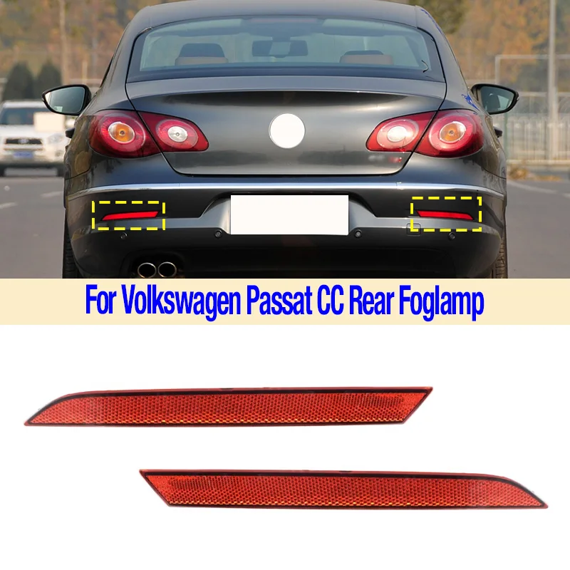 For Volkswagen CC Passat CC 2009 10 11 12 Rear Bumper Fog Light Reflector Stop Light Rear Fog Light Foglamp Brake Warning Lamp