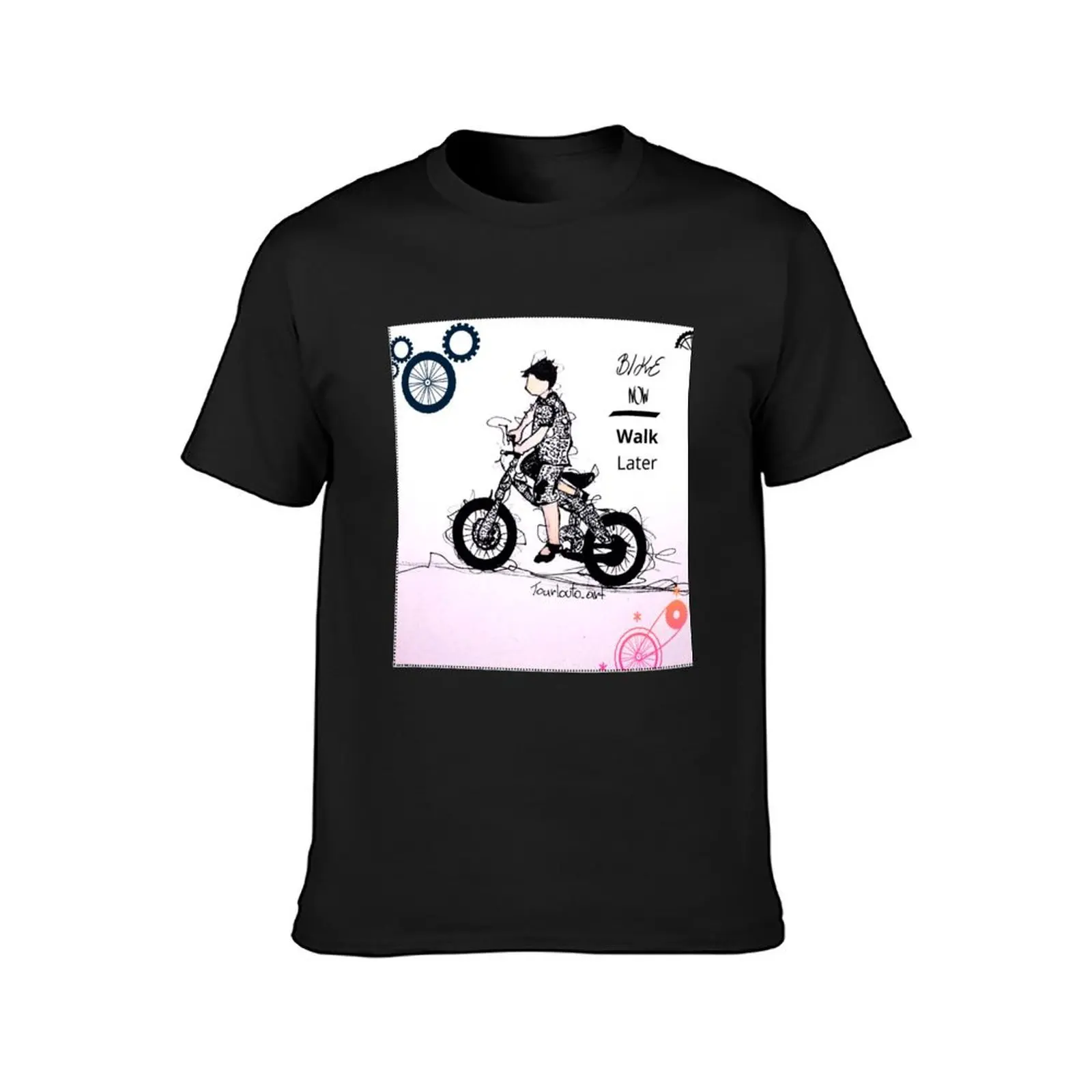 Bike now walk later. T-Shirt Short sleeve tee shirts graphic tees sweat kawaii clothes t shirts for men cotton