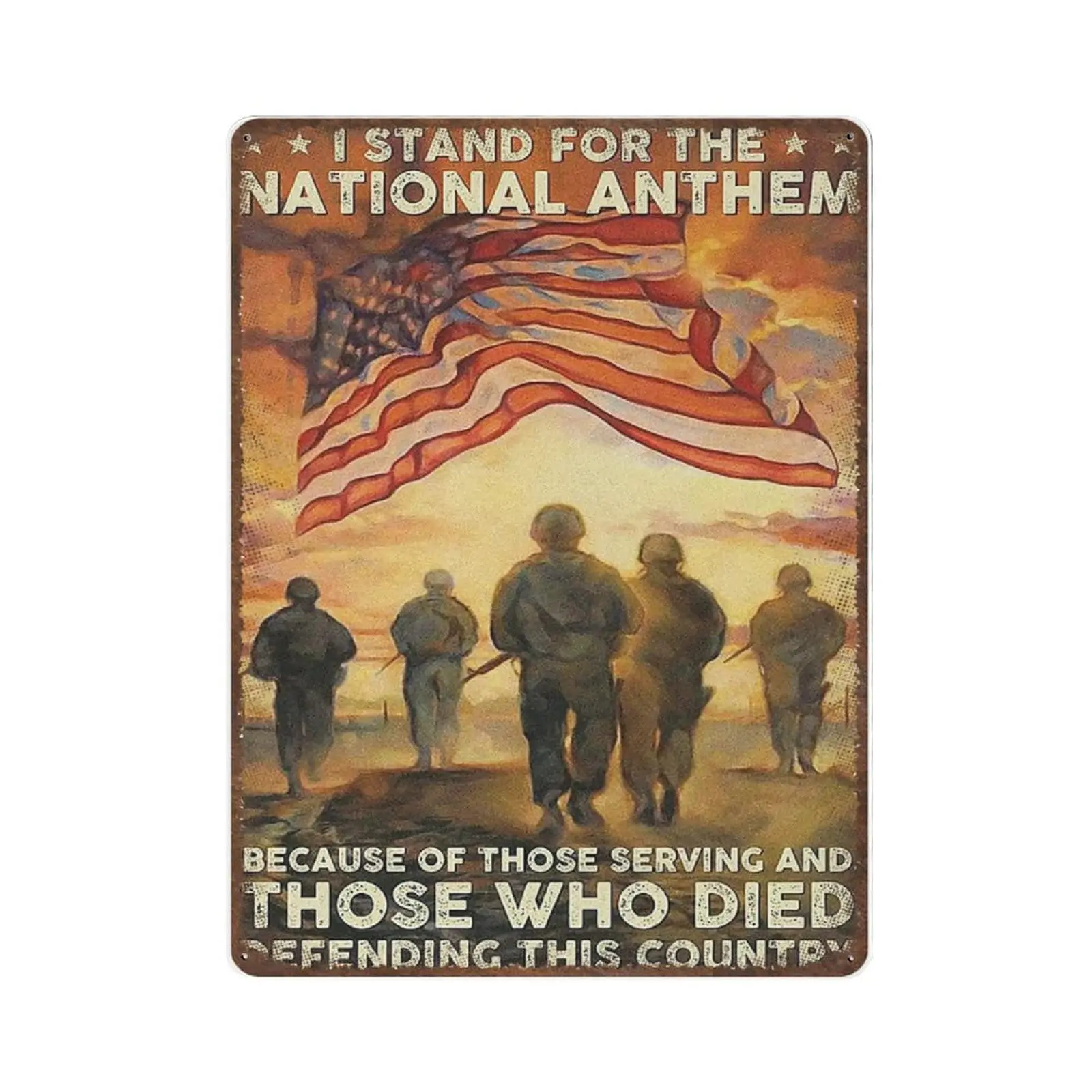 Vintage Thick Metal Tin Sign-I Stand for The National Anthem Sign， Memorial Day Decor -Novelty Posters，Home Decor Wall Art，Funny