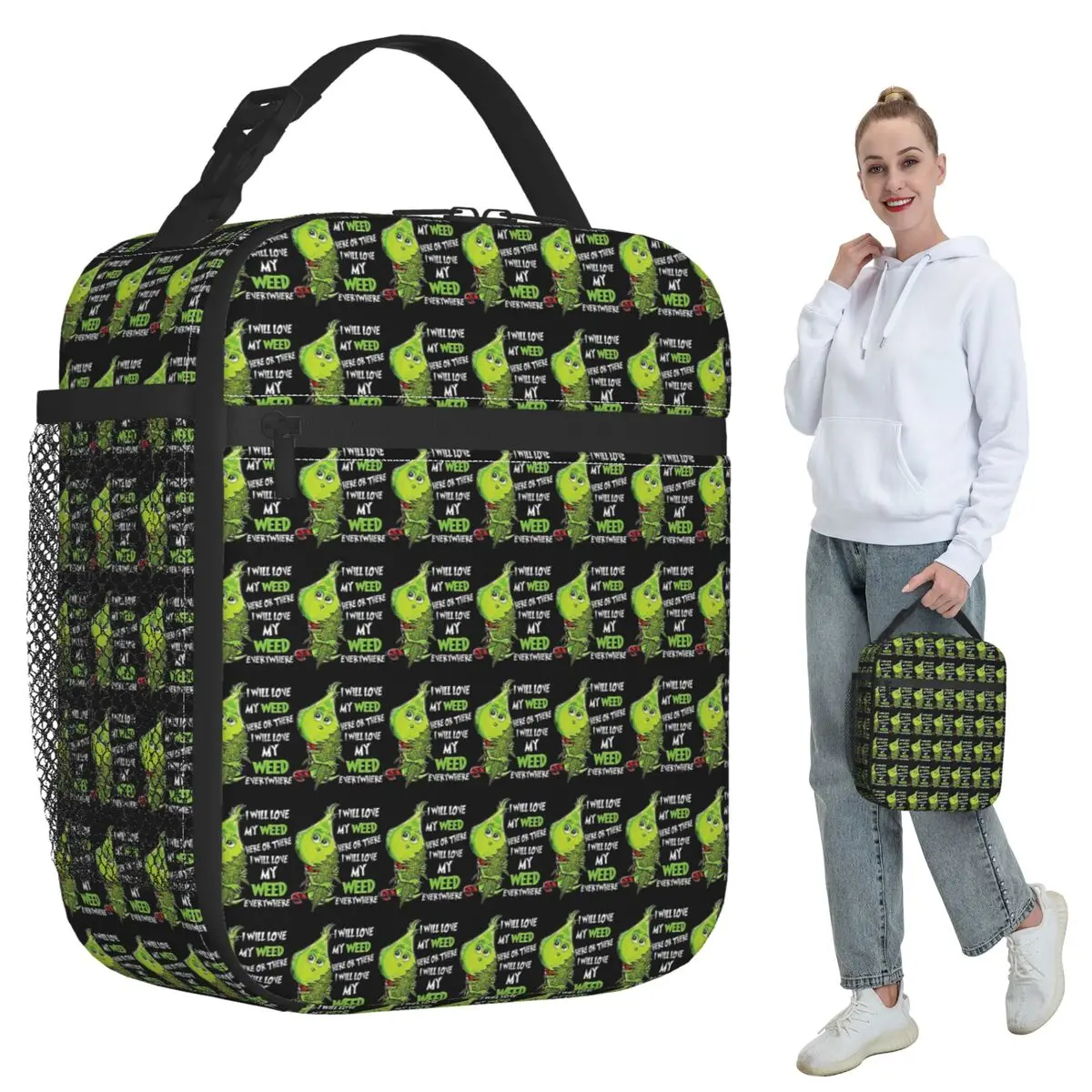 I Will Love My Weed Here Or There I Will Love My Weed Everywhere Insulated Lunch Bag Box Tote Portable Lunch Boxes Container